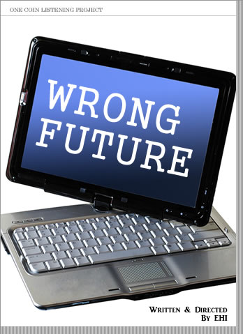 WRONG FUTURE