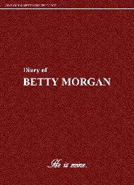 DIARY OF BETTY MORGAN